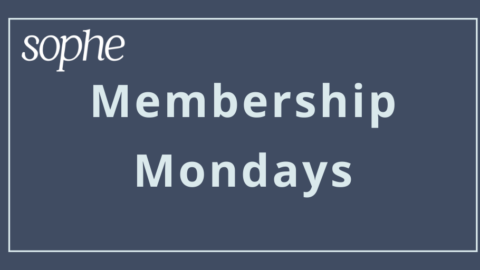 SOPHE Membership Monday quicklink